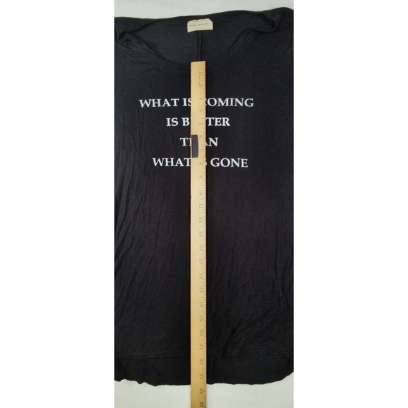 Enough About Me Women's Black Tshirt "What's Coming Is Better Than What Is Gone" - Picture 5 of 9